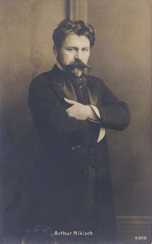 Arthur Nikisch. Conductor.