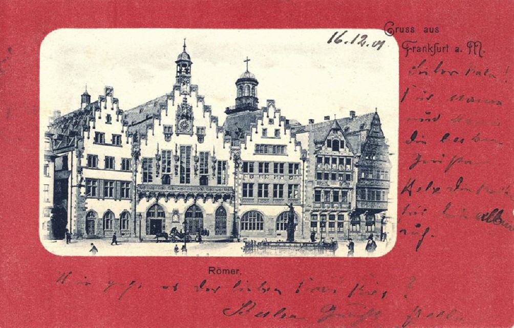 Frankfurt/M. Roemer Town Hall. Mailed in 1901.
