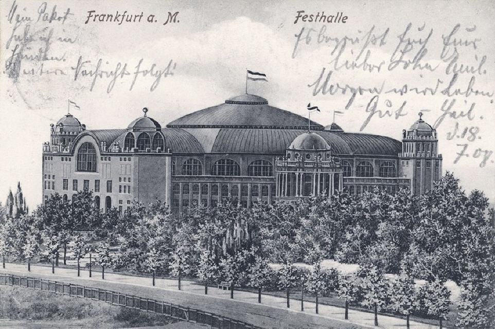 Frankfurt/M. Festival Hall. Mailed in 1908.